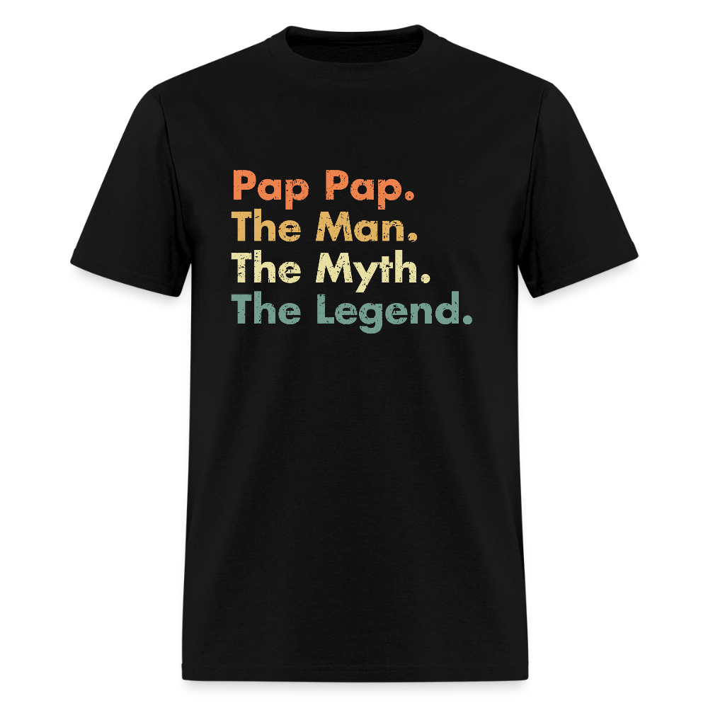 Pap Pap The Man The Myth The Legend Unisex Classic T-Shirt - black