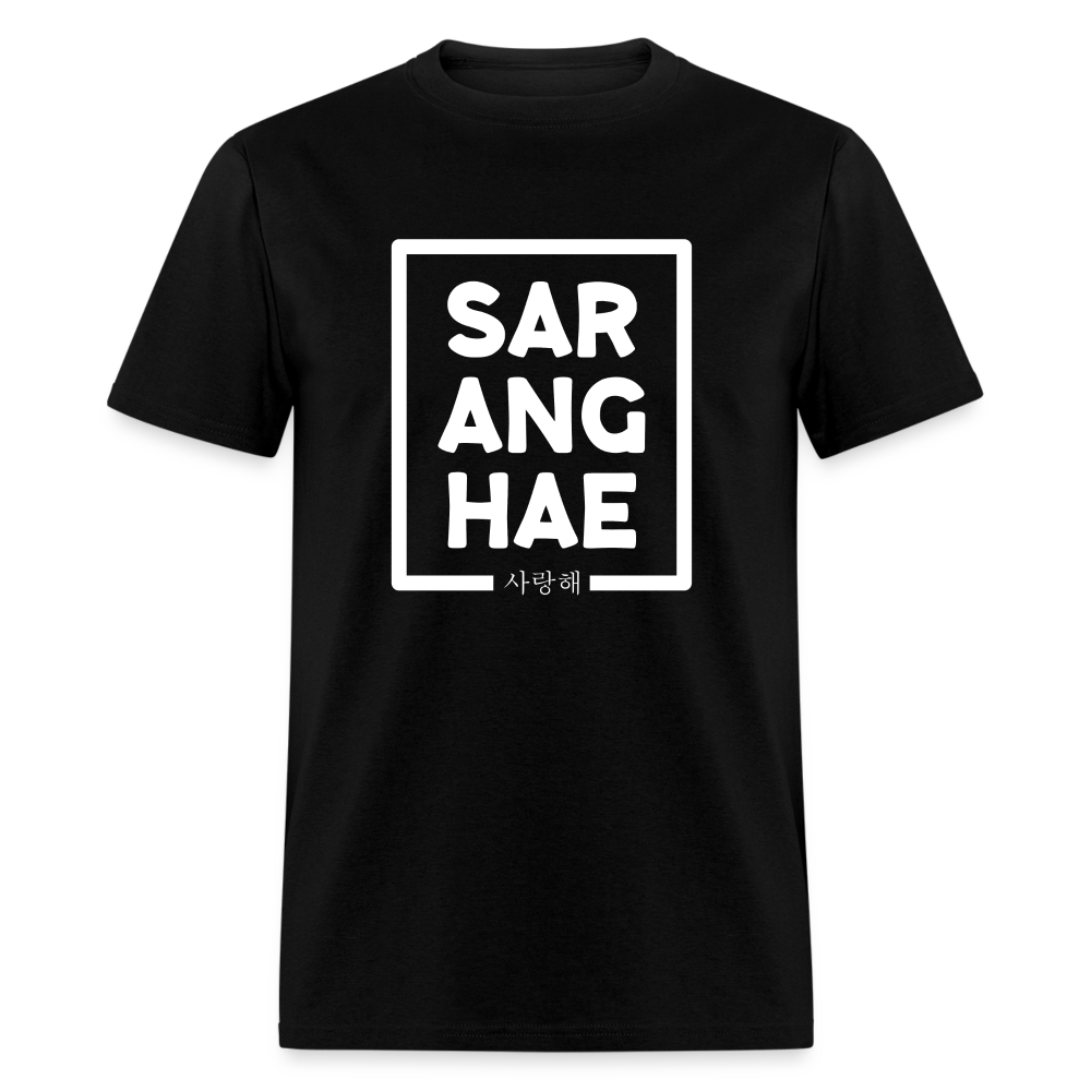 Saranghae Korean I Love You Unisex Classic T-Shirt - black