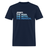 Load image into Gallery viewer, Jerry The Man The Myth The Mensch Classic T-shirt - navy
