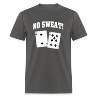 Load image into Gallery viewer, No Sweat Bad Card Playing Hand Unisex Classic T-Shirt - charcoal
