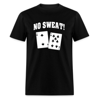 Load image into Gallery viewer, No Sweat Bad Card Playing Hand Unisex Classic T-Shirt - black
