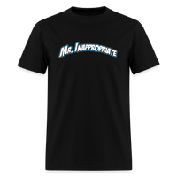 Load image into Gallery viewer, Mr Inappropriate Classic Unisex T-shirt - black
