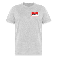 Load image into Gallery viewer, Hello My Name is Asshole Unisex Classic T-Shirt - heather gray
