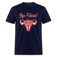 Load image into Gallery viewer, Bye Felicia Hysterectomy Uterus Unisex Classic T-Shirt - navy
