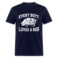 Load image into Gallery viewer, Every Butt Loves A Rub Unisex Classic T-Shirt - navy
