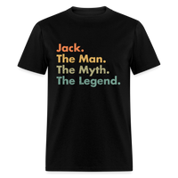 Load image into Gallery viewer, Jack The Man The Myth The Legend Unisex Classic T-Shirt - black
