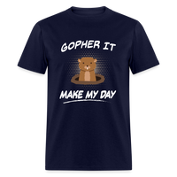 Load image into Gallery viewer, Gopher It Make My Day Unisex Classic T-Shirt - navy
