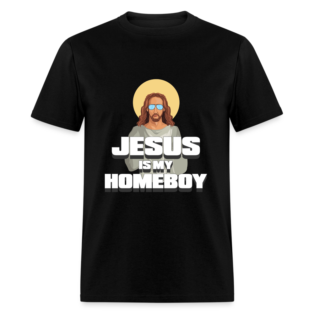 Jesus Is My Homeboy Unisex Classic T-Shirt - black