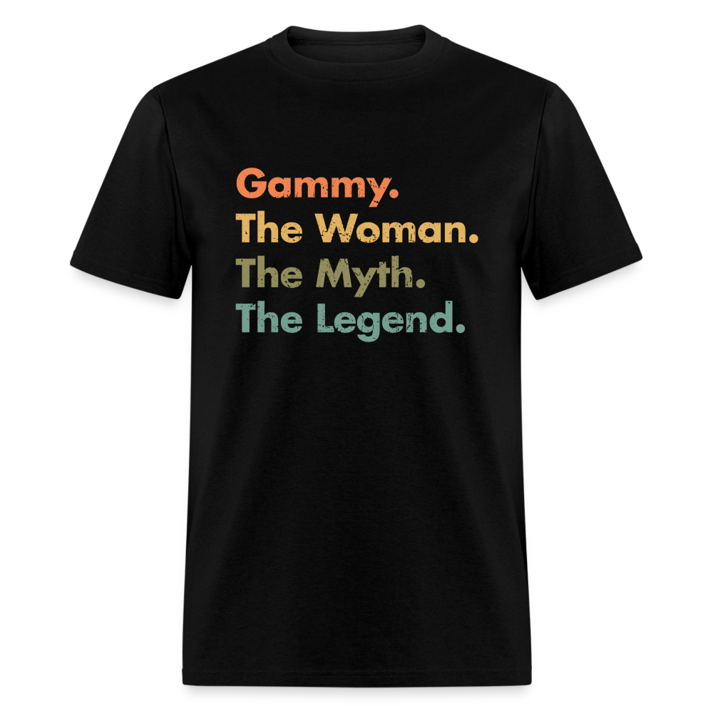 Gammy The Woman The Myth The Legend Unisex Classic T-Shirt - black