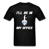 Load image into Gallery viewer, I&#39;ll Be In My Office Fishing Unisex Classic T-Shirt - black
