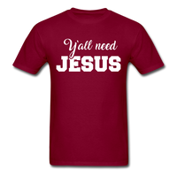 Load image into Gallery viewer, Y&#39;all Need Jesus Unisex Classic T-Shirt - burgundy
