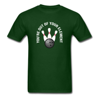 Load image into Gallery viewer, You&#39;re Out Of Your Element Unisex Classic T-Shirt - forest green
