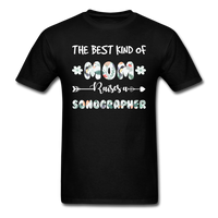 Load image into Gallery viewer, The Best Kind Of Mom Raises A Sonographer Unisex Classic T-Shirt - black
