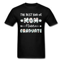 Load image into Gallery viewer, The Best Kind Of Mom Raises A Graduate Unisex Classic T-Shirt - black
