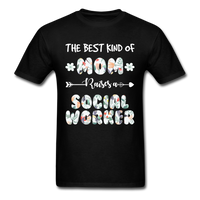 Load image into Gallery viewer, The Best Kind Of Mom Raises A Social Worker Unisex Classic T-Shirt - black
