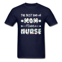 Load image into Gallery viewer, The Best Kind Of Mom Raises A Nurse Unisex Classic T-Shirt - navy
