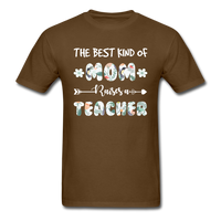 Load image into Gallery viewer, The Best Kind Of Mom Raises A Teacher Unisex Classic T-Shirt - brown
