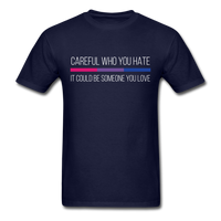 Load image into Gallery viewer, Careful Who You Hate Bisexual Unisex Classic T-Shirt - navy
