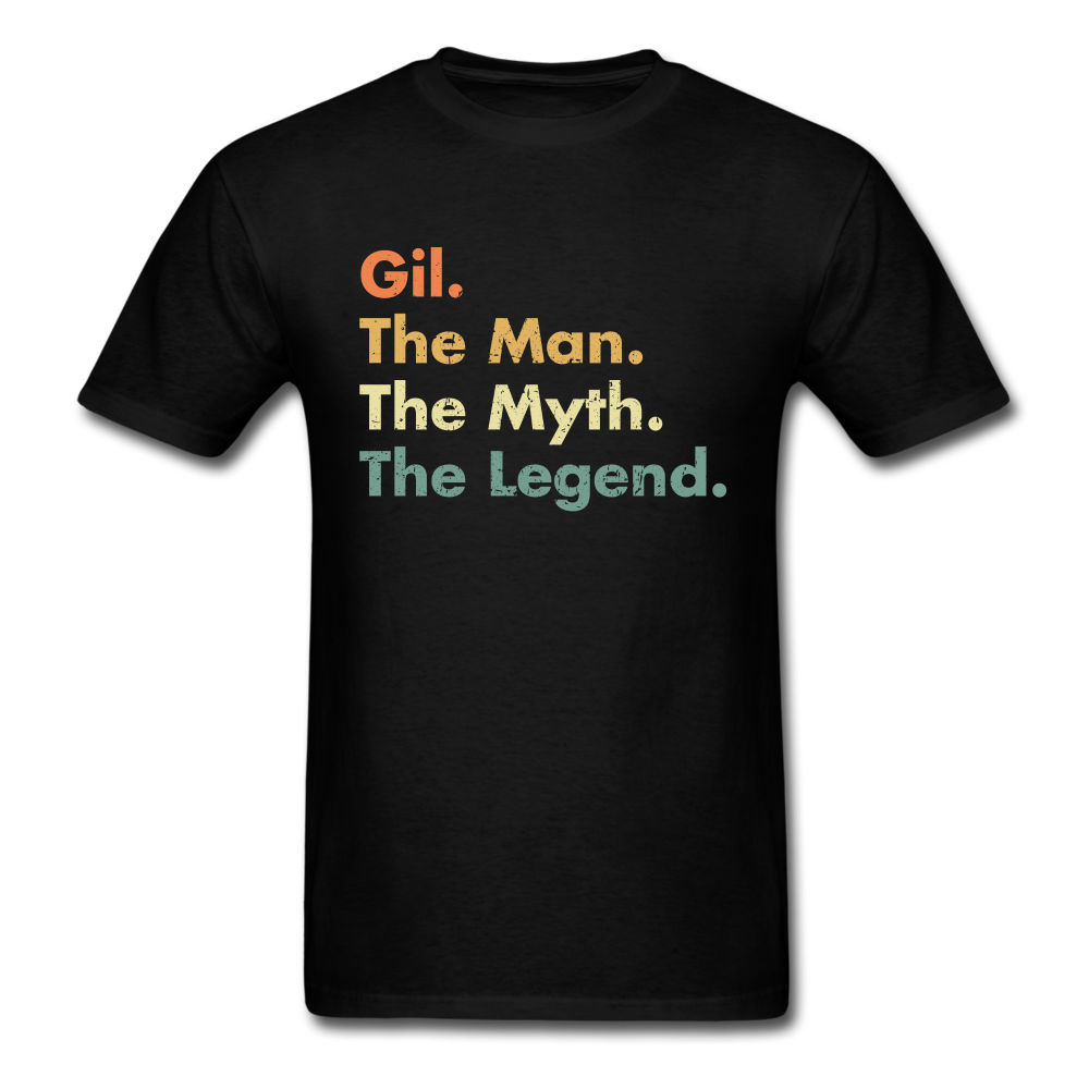 Gil The Man The Myth The Legend Unisex Classic T-Shirt - black