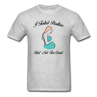 Load image into Gallery viewer, I Tested Positive But Not For Covid Unisex Classic T-Shirt - heather gray
