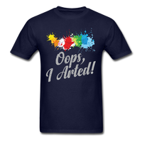 Load image into Gallery viewer, Oops I Arted (Distressed Gray Letters) Unisex Classic T-Shirt - navy
