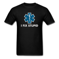 Load image into Gallery viewer, I Fix Stupid Unisex Classic T-Shirt - black
