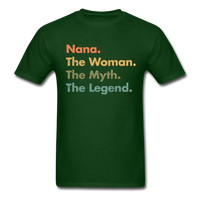 Load image into Gallery viewer, Nana The Woman The Myth The Legend Unisex Classic T-Shirt - forest green
