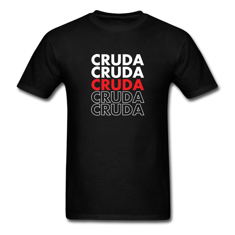 Cruda Cruda Cruda Unisex Classic T-Shirt - black