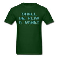 Load image into Gallery viewer, Shall We Play A Game Unisex Classic T-Shirt - forest green
