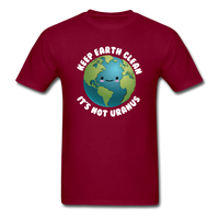 Load image into Gallery viewer, Keep Earth Clean It&#39;s Not Uranus Unisex Classic T-Shirt - burgundy
