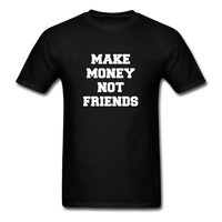 Load image into Gallery viewer, Make Money Not Friends Unisex Classic T-Shirt - black
