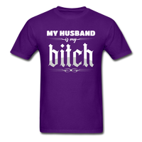 Load image into Gallery viewer, My Husband Is My Bitch Unisex Classic T-Shirt - purple
