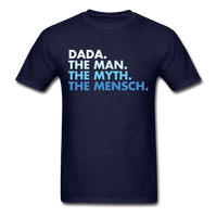 Load image into Gallery viewer, Dada The Man The Myth The Mensch Unisex Classic T-Shirt - navy
