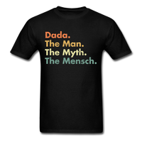 Load image into Gallery viewer, Dada The Man The Myth The Mensch Unisex Classic T-Shirt - black

