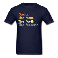 Load image into Gallery viewer, Dada The Man The Myth The Mensch Unisex Classic T-Shirt - navy
