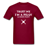 Load image into Gallery viewer, Trust Me I&#39;m A Drone Pilot Unisex Classic T-Shirt - burgundy
