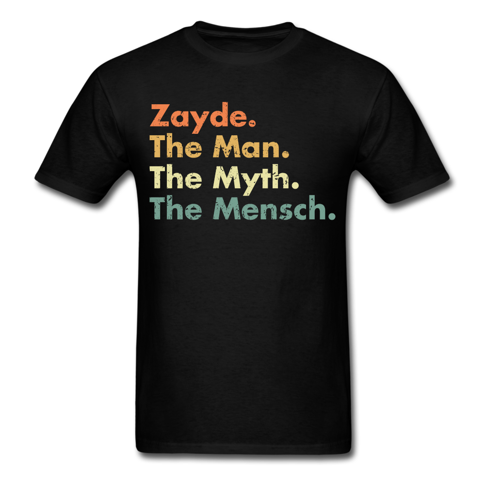 Zayde The Man The Myth The Mensch Unisex Classic T-Shirt - black