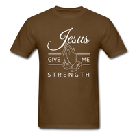 Load image into Gallery viewer, Jesus Give Me Strength Unisex Classic T-Shirt - brown
