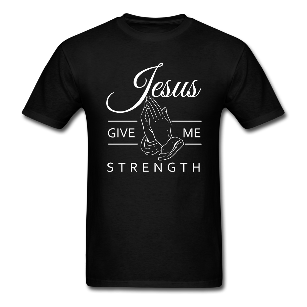 Jesus Give Me Strength Unisex Classic T-Shirt - black