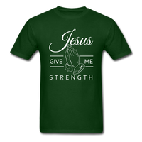 Load image into Gallery viewer, Jesus Give Me Strength Unisex Classic T-Shirt - forest green
