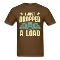 Load image into Gallery viewer, I Just Dropped A Load Unisex Classic T-Shirt - brown

