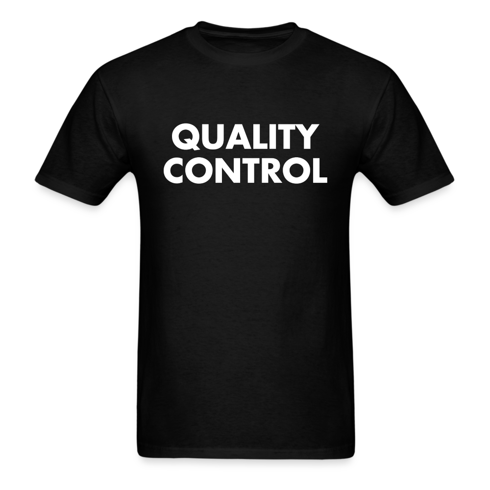 Quality Control Unisex Classic T-Shirt - black