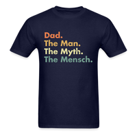 Load image into Gallery viewer, Dad The Man The Myth The Mensch Unisex Classic T-Shirt - navy
