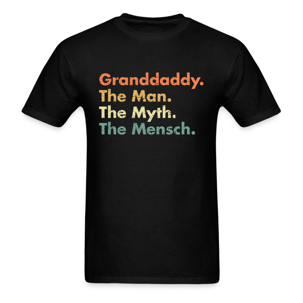 Granddaddy The Man The Myth The Mensch Unisex Classic T-Shirt - black