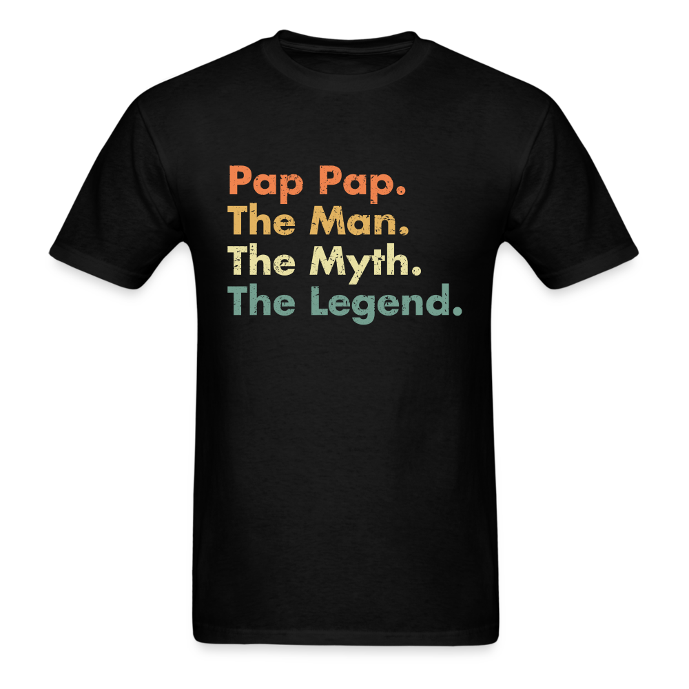 Pap Pap The Man The Myth The Legend Unisex Classic T-Shirt - black