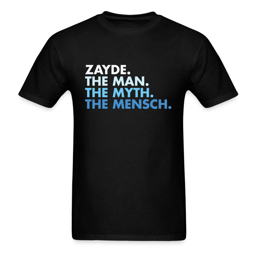 Zayde The Man The Myth The Mensch Unisex Classic T-Shirt - black