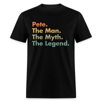 Load image into Gallery viewer, Pete The Man The Myth The LegendUnisex Classic T-Shirt - black
