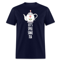 Load image into Gallery viewer, Let&#39;s Spill Some Tea Unisex Classic T-Shirt - navy
