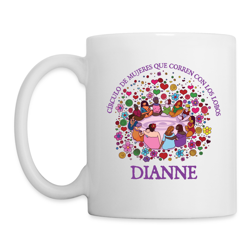 Circulo De Mujeres (Dianne) Coffee/Tea Mug - white