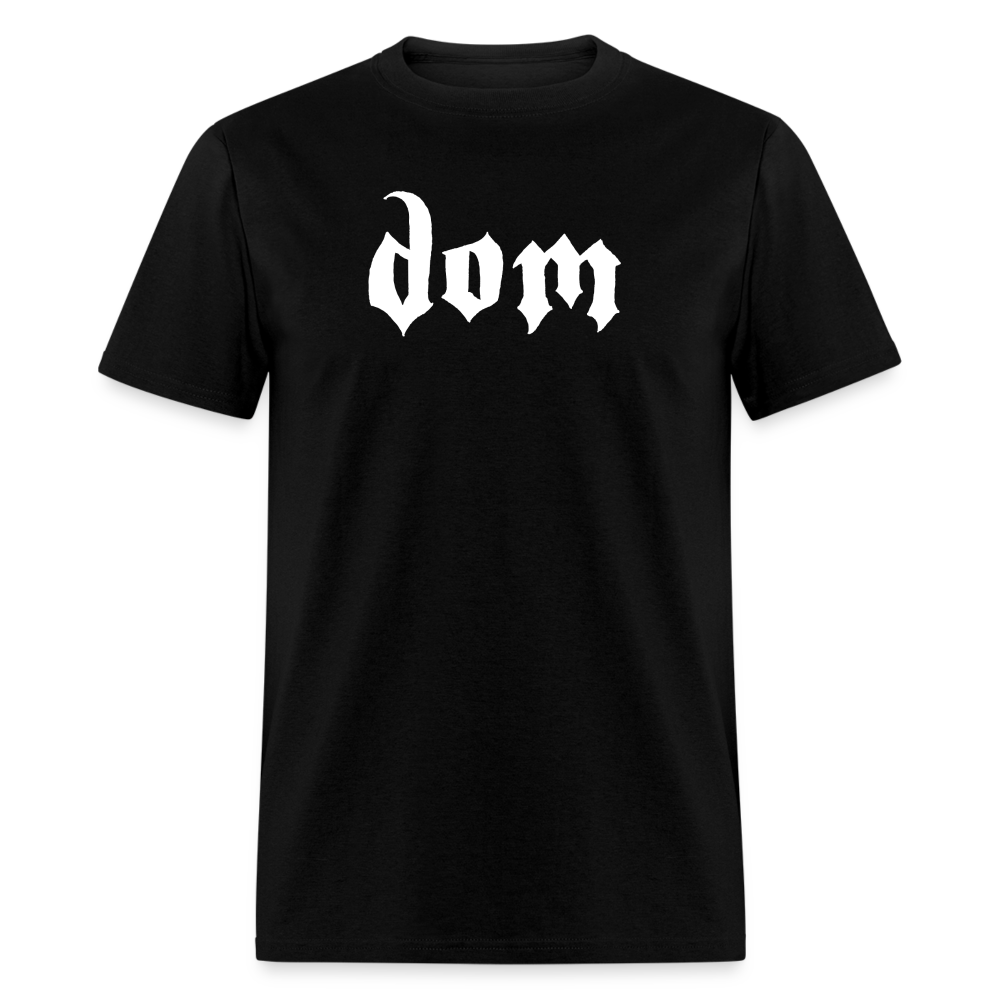 Dom Unisex Classic T-Shirt - black